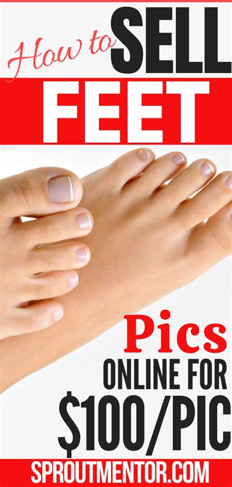 how to sell feet pics|How to Sell Feet Pictures Online and Make Money in 2024